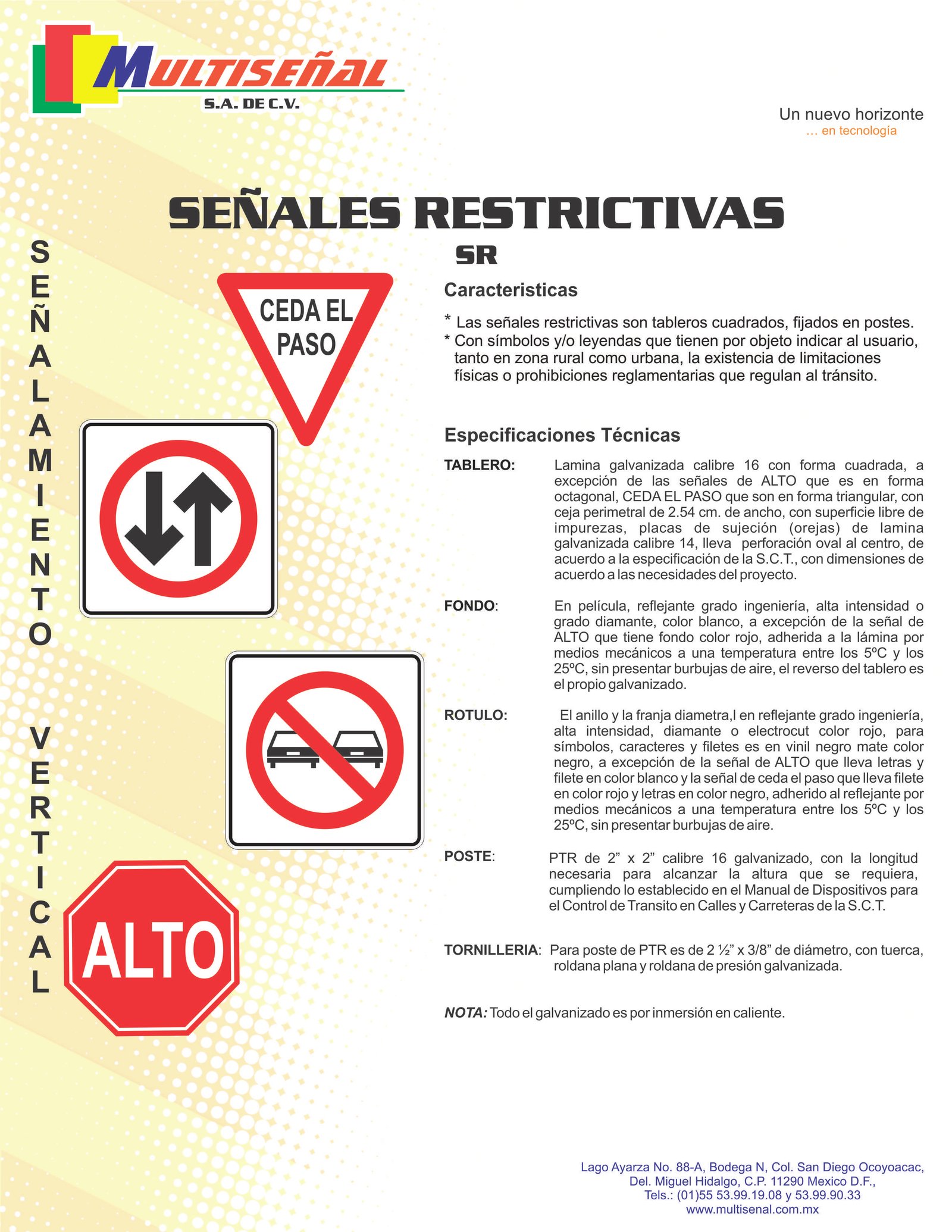 Señal SR-16 Anchura libre restringida - Multiseñal SA de CV